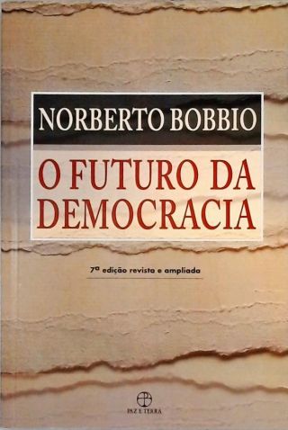 O Futuro Da Democracia