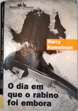 O Dia Em Que O Rabino Foi Embora