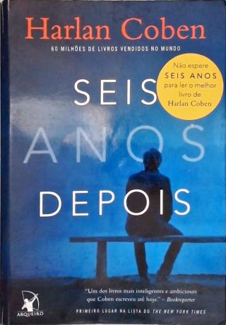 Seis Anos Depois
