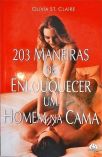 203 Maneiras de Enlouquecer um Homem na Cama