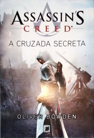 Assassins Creed: A Cruzada Secreta