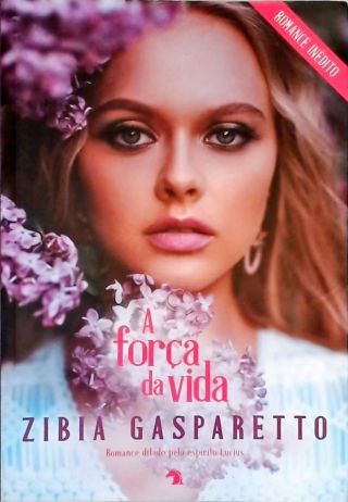 A Força Da Vida