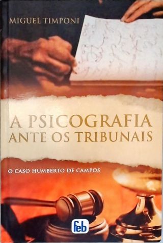 A Psicografia Ante Os Tribunais