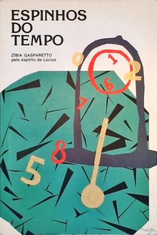 Espinhos Do Tempo