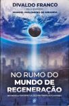 No Rumo do Mundo de Regeneração