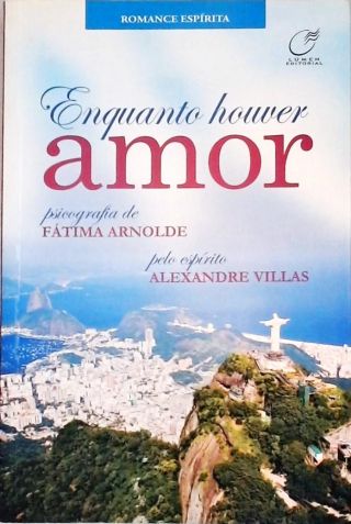 Enquanto Houver Amor