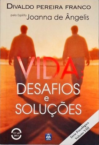 Vida: Desafios E Soluções