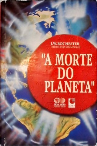 A Morte do Planeta