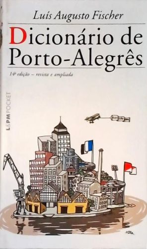 Dicionário De Porto-alegrês