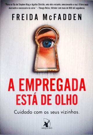A Empregada Está de Olho