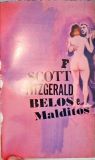 Belos e Malditos