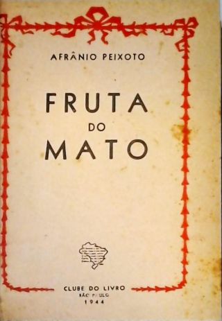 Fruta Do Mato
