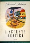 A Secreta Mentira