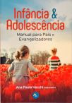 Infância e Adolescência