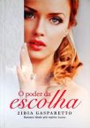 O Poder Da Escolha