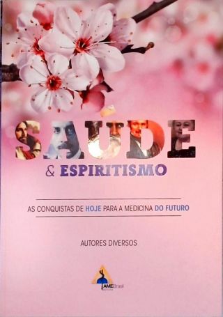 Saúde e Espiritismo