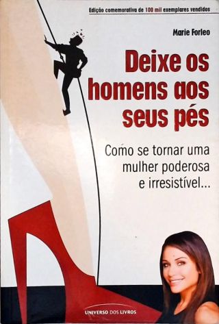 Deixe Os Homens Aos Seus Pés