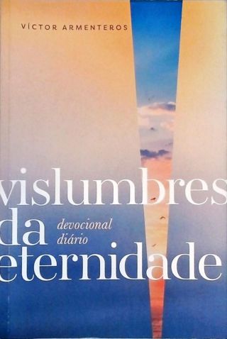 Vislumbres da Eternidade