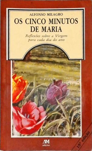 Os Cinco Minutos De Maria
