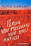 Perché Non Possiamo non Dirci Mafiosi