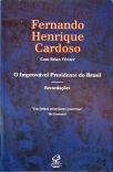 O Improvável Presidente do Brasil