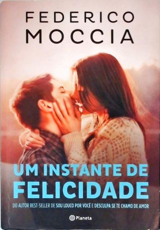 Um Instante De Felicidade