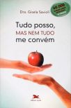Tudo Posso, Mas Nem Tudo Me Convém