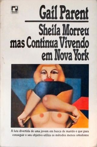Sheila Morreu Mas Continua Vivendo Em Nova York