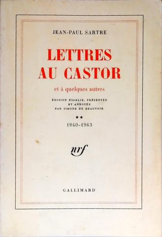 Lettres Au Castor et à Quelques Autres