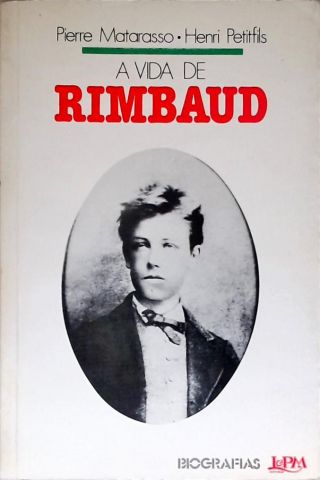 A Vida de Rimbaud