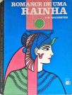 Romance de Uma Rainha - Em 2 Volumes