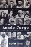 Amado Jorge - Um Retrato de Muitas Faces