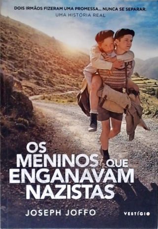 Os Meninos Que Enganavam Nazistas