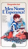 Meu Nome É Esperança
