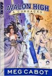 Avalon High A Coroação: A Profecia De Merlin