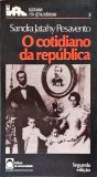 O Cotidiano Da República