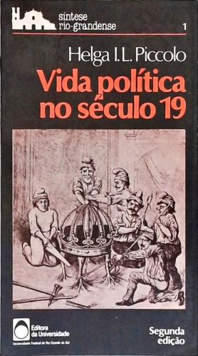 Vida Política no Seculo 19
