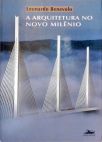 Arquitetura do Novo Milênio