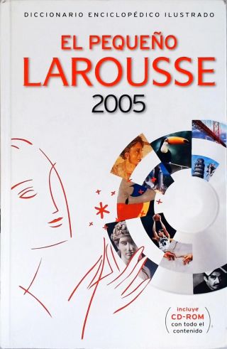 El Pequeño Larousse (Não Inclui Cd-Rom)