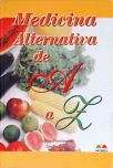 Medicina Alternativa de A a Z