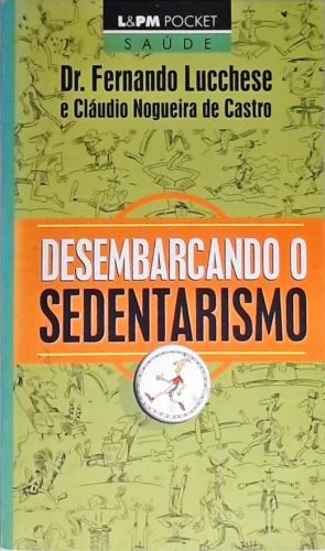 Desembarcando O Sedentarismo