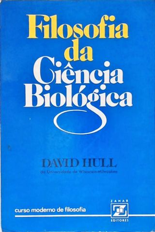 Filosofia Da Ciência Biológica