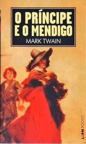O Príncipe E O Mendigo