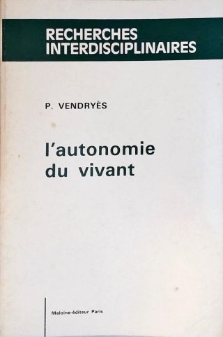 LAutonomie du Vivant