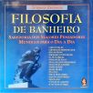 Filosofia De Banheiro