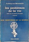 Les Problèmes de la Vie