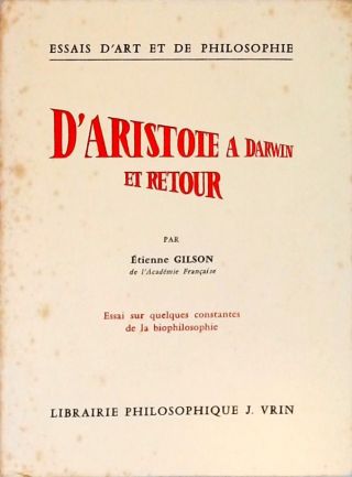 D Aristote a Darwin et Retour
