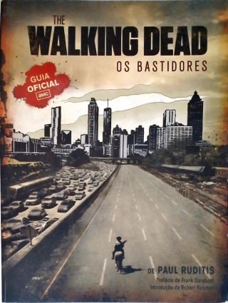 The Walking Dead: Os Bastidores