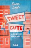 Tweet Cute
