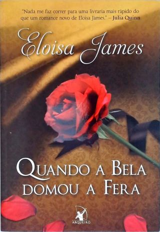 Quando A Bela Domou A Fera